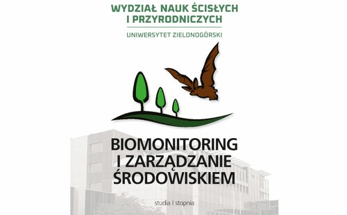 Zapraszamy na studia! Kierunek: Biomonitoring i zarządzanie środowiskiem