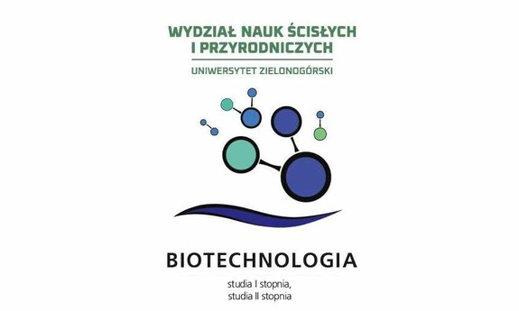 Zapraszamy na studia! Kierunek: Biotechnologia