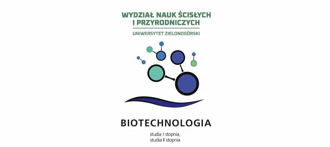 Zapraszamy na studia! Kierunek: Biotechnologia